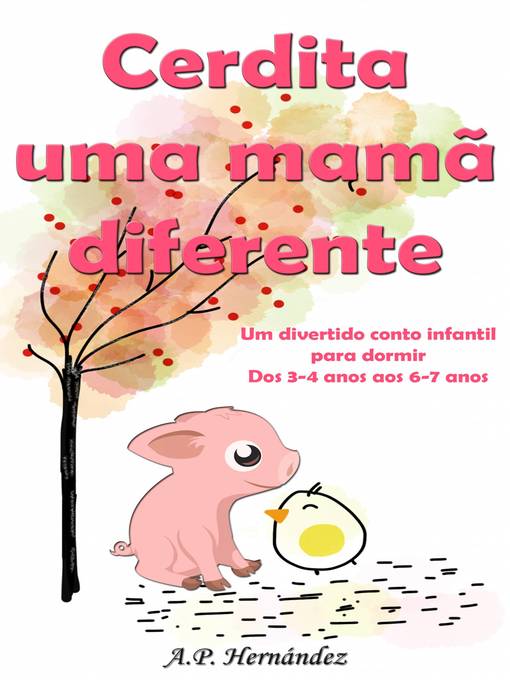 Title details for Cerdita uma mamã diferente by A.P. Hernández - Available